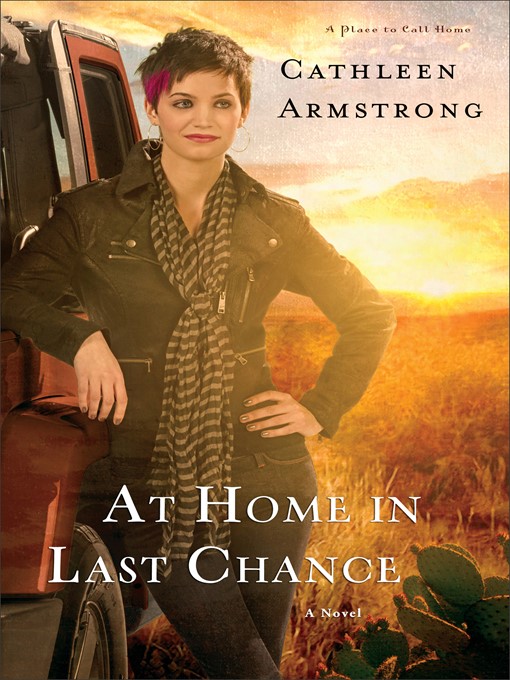 Title details for At Home in Last Chance by Cathleen Armstrong - Wait list